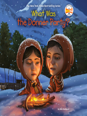 cover image of What Was the Donner Party?